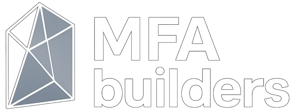 MFA builders